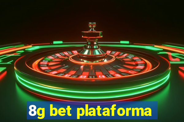 8g bet plataforma